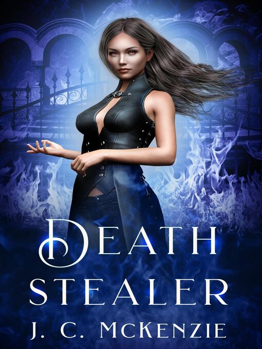 Title details for Death Stealer by J. C. McKenzie - Available